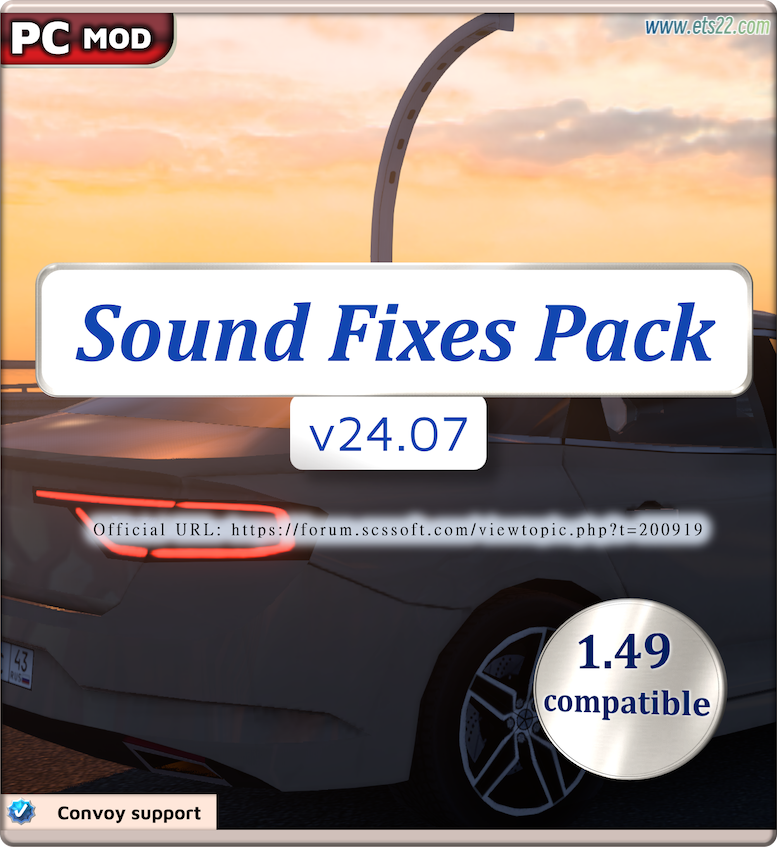 声音Mod-欧卡资源站Sound Fixes Pack v24.07 声音修复包欧卡2mod(1)