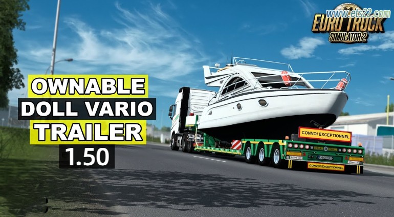 拖车Mod-欧卡资源站OWNABLE DOLL VARIO TRAILER 拖车 1.50欧卡2mod(1)