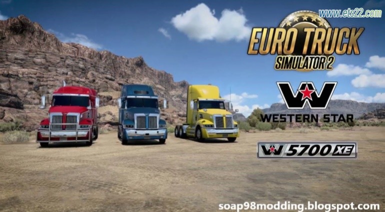 车头Mod-欧卡资源站ETS2 WESTERN STAR 5700XE BY SOAP98 v1.1.7  1.50欧卡2mod(1)