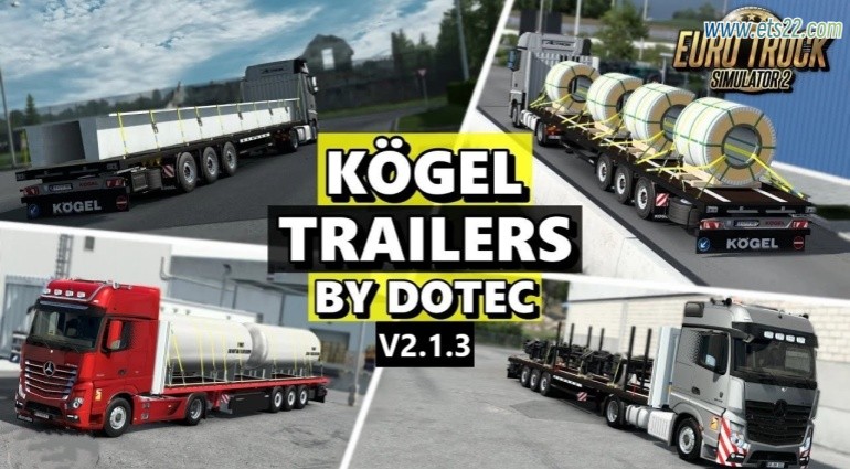 拖车Mod-欧卡资源站Kögel Trailers by Dotec 拖车 v2.1.3 1.51欧卡2mod(1)